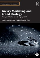 Luxury Marketing And Brand Strategy Theory And Practice For A Changing World