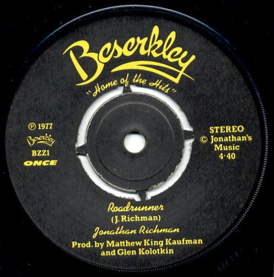 英7” Jonathan Richman, Modern Lovers Roadrunner BZZ1 Beserkley /00080 7 Jonathan Richman Modern Lover Roadrunner Bzz1 Sizsley