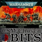 Warhammer 40K Chaos Space Marines Chosen Box Set BITS multi listing