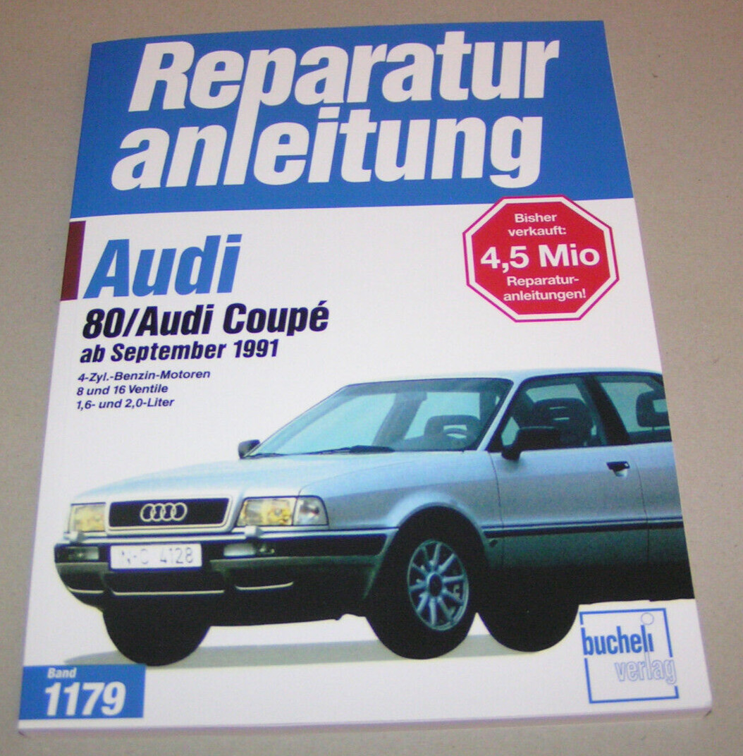 Repair Manual Audi 80 Type B4 / Audi Coupe - Years 1991 To 1993