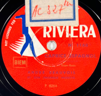 André Beauvois und sein Musette-Set: Spanische Caprice 78 U/min RIVIERA 1168
