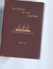 CRUISE of the NEPTUNE Report on the Dominion Government Expedition to Hudson