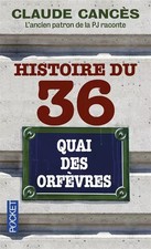 Geschichte des 36 Quai des Orfèvres, Claude Cancès