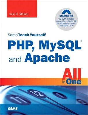 Sams Teach Yourself PHP, MySQL and ..., Meloni, Julie C