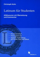 Christoph Kuhn Latinum für Studenten. Altklausuren