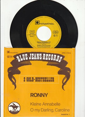 7'' - RONNY - Kleine Annabelle - O My Darling Caroline - ''2 Gold-Bestseller'' ...