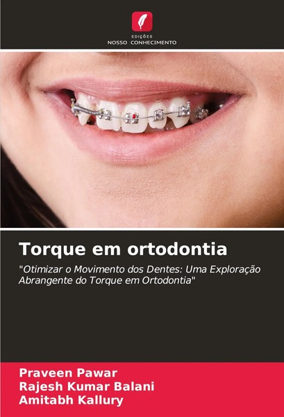 Torque Em Ortodontia Praveen Pawar (U. A.) Taschenbuch Portugiesisch 2024-image
