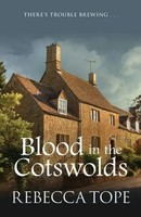 Rebecca Tope | Blood In The Cotswolds | Taschenbuch | Englisch (2016)