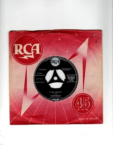 ELVIS PRESLEY - A FOOL SUCH AS I / I NEED YOUR LOVE TONIGHT. UK ORIG TRI 7". EX+