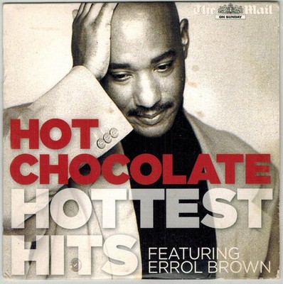 Hot Chocolate Featuring Errol Brown CD Hottest Hits Promo The Mail On Sunday