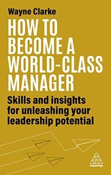 How to Become a World-Class Manager: Skills and Insi... | Buch | Zustand wie neu