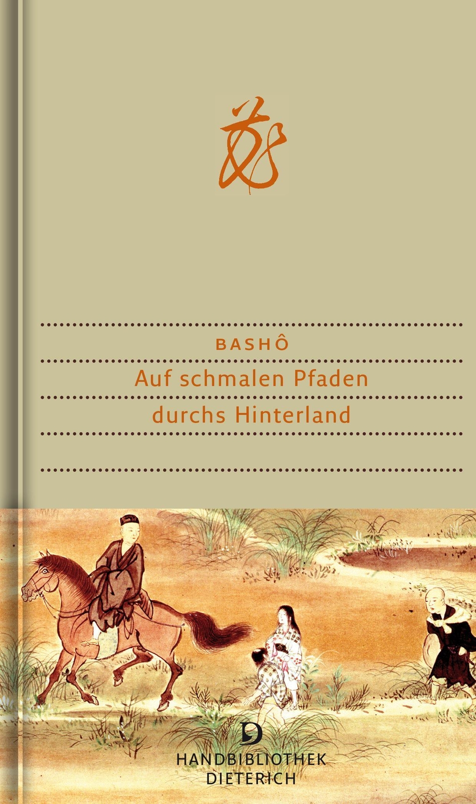 Thumbnail - Auf Schmalen Pfaden Durchs Hinterland Matsuo Basho