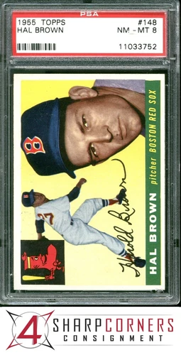 1955 TOPPS #148 HAL BROWN RED SOX PSA 8
