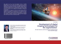 Amro Alasta | Development Of Digital Imaging Technologies For The Segmentation