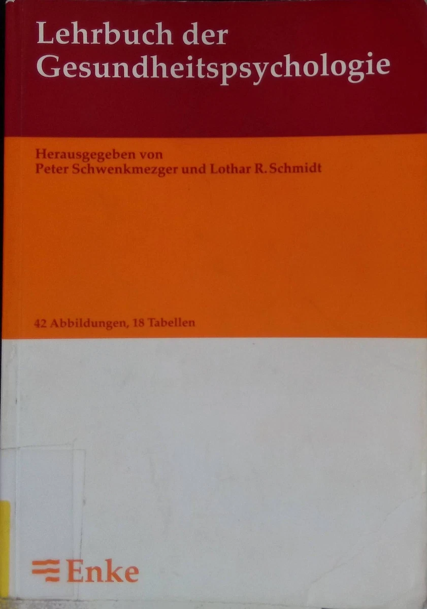 Lehrbuch der Gesundheitspsychologie. Schwenkmezger, Peter und Dieter Borgers: