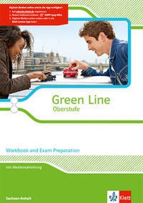 Green Line Oberstufe. Klasse 11/12. Workbook and Exam preparation mit CD-RO