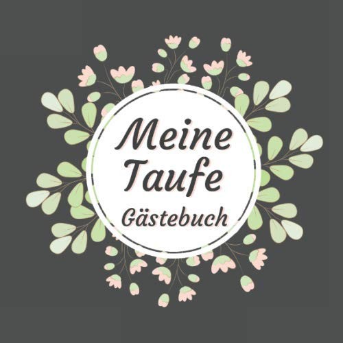 Meine Taufe GäStebuch: Eintragealbum FüR WüNsche Zur-image