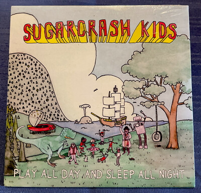 New Sugarcrash Kids Play All Day and Sleep All night Compact disc album CD 2014