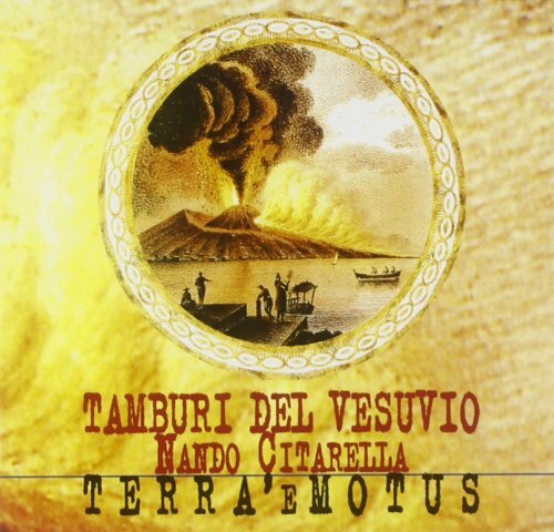 Tamburi Del Vesuvio - Terra E' Motus