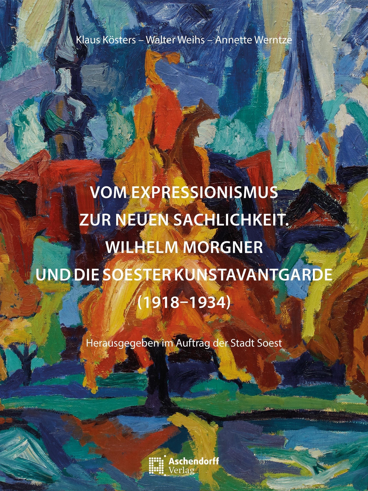 Thumbnail - Vom Expressionismus Zur Neuen Sachlichkeit - Wilhelm Morgner | Klaus