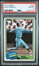 1981 TOPPS #504 DALE MURPHY PSA 8