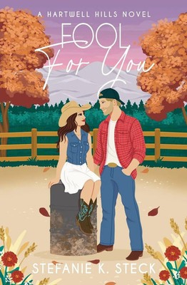 Stefanie K Steck | Fool For You | Taschenbuch | Englisch (2025)
