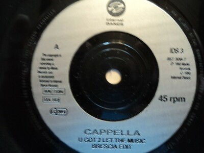 Cappella - U Got 2 Let The Music - 7'' single 