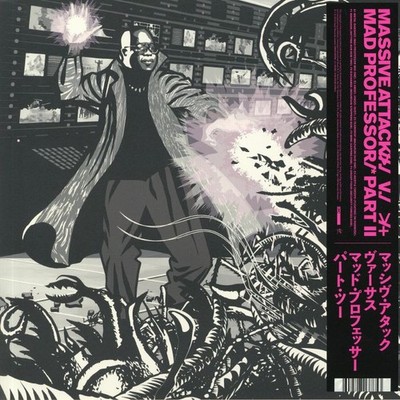 Massive Attack vs Mad Professor Part II (Mezzanine Remix Tapes '98)
