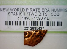 1500 's PIRATE Era Spanish Colonial Treasure " 2 BITS " COB Coin BOLD DETAILS NR