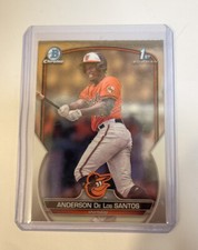 2023 1st Bowman Chrome BCP207 Anderson De Los Santos Orioles Baseball Card