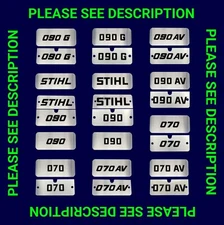Stihl 070 and 090 Models - Metal Badge Plate "full overlay vinyl decal"