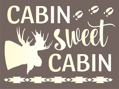 Rustic Stencil Cabin Sweet Moose Tracks Southwest Border DIY Mountain Art Signs