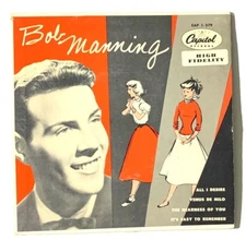 Bob Manning EP 45 RPM All I Desire Venus De Milo More Capitol EAP 1-279