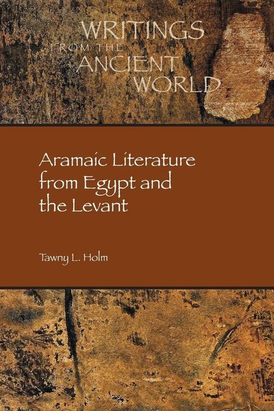 Aramaic Literature From Egypt And The Levant Tawny L. Holm Taschenbuch Englisch-image