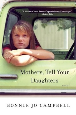 Mothers, Tell Your Daughters   Stor..., Campbell, Bonni