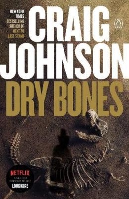 Craig Johnson Dry Bones (Taschenbuch) Longmire Mystery