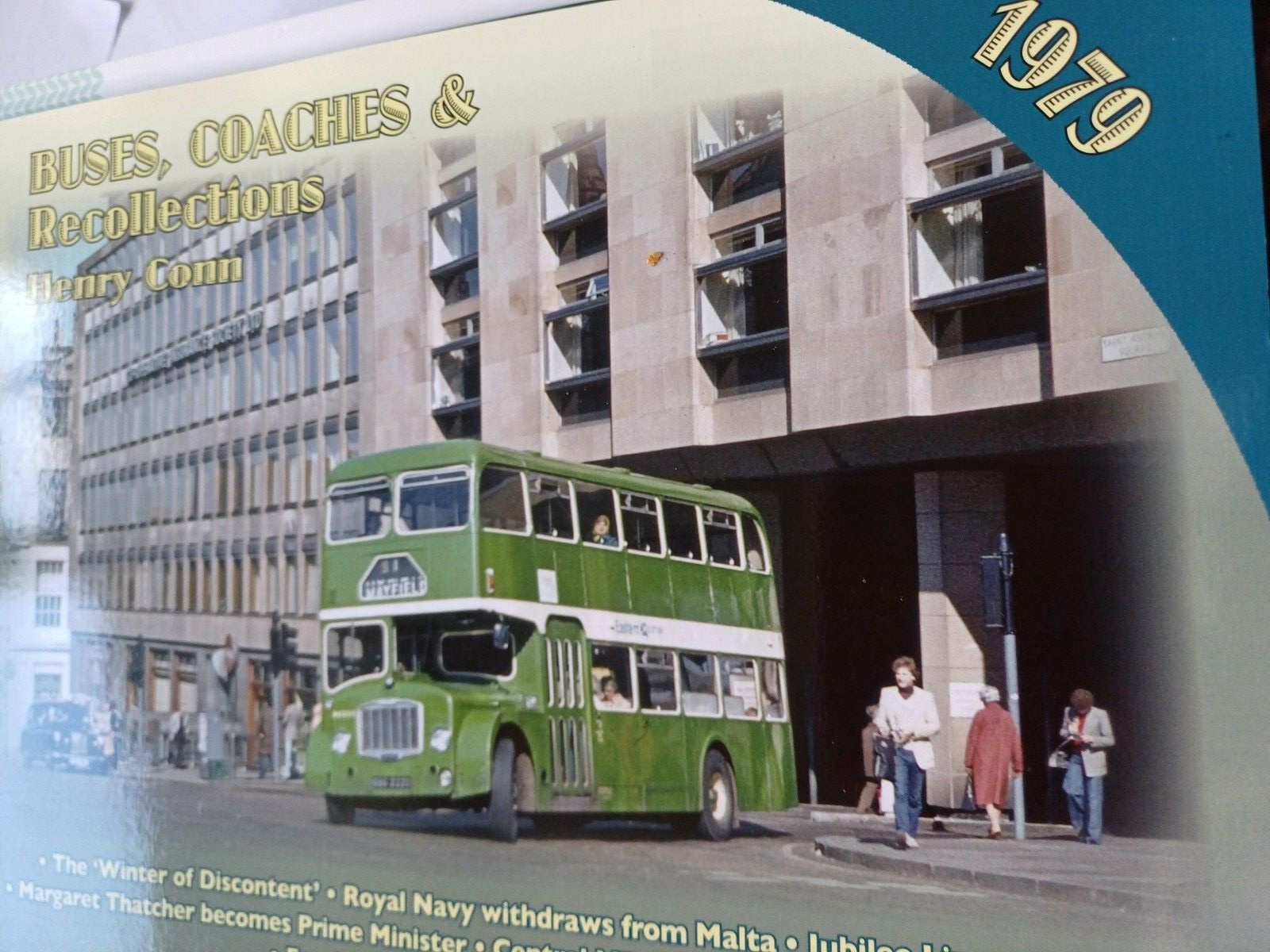 Buses, Coaches and Recollections: 1979 by Henry Conn Paperback,