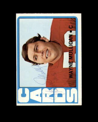 Wayne Mulligan Hand Signed 1972 Topps St. Louis Cardinals Autograph