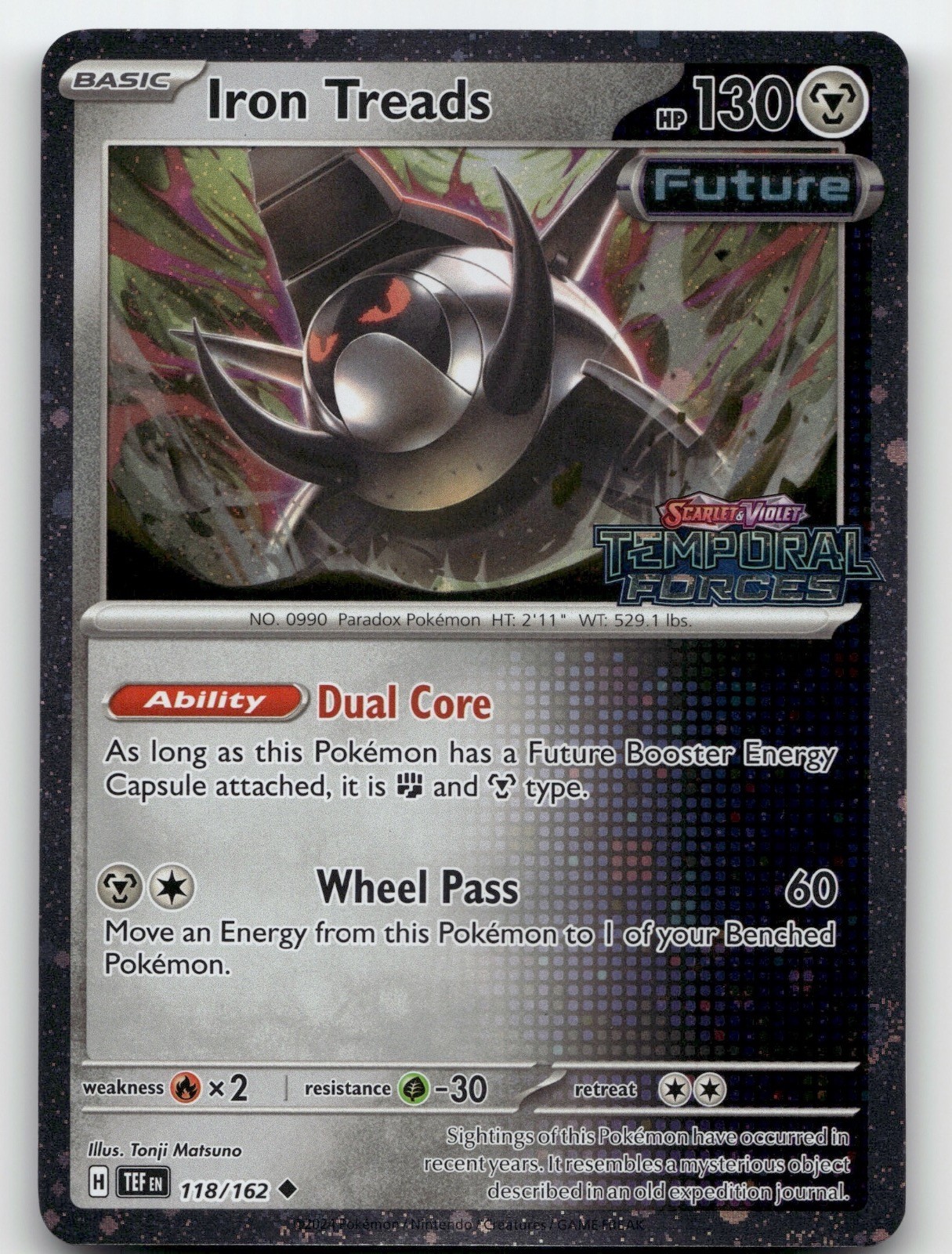 IRON TREADS 118/162 UNCOMMON COSMOS HOLO TEMPORAL FORCES POKEMON NEAR MINT