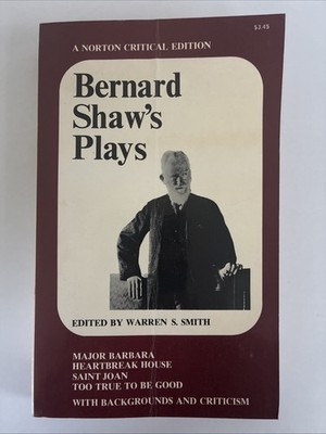 Norton Critical Edition BERNARD SHAW'S PLAYS (1970) w/Background,Criticism