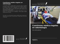 Cuestiones MéDico-Legales En OdontologíA Rohit S.