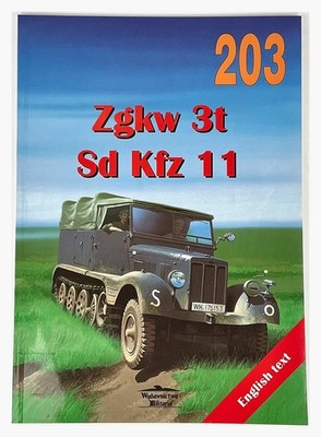Tank Power #203: Zgkw 3t Sd Kfz 11