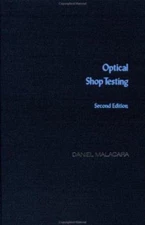 Optical Shop Testing [Wiley Series in Pure and Applied Optics]