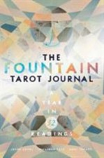 The Fountain Tarot Journal: A Year in 52 Readings by Gruhl, Jason