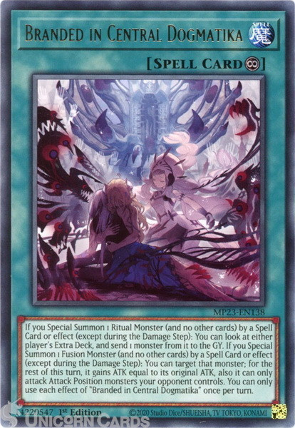 MP23-EN138 Branded in Central Dogmatika :: Rare 1st Edition YuGiOh Card