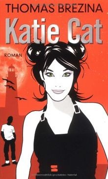 Katie Cat - Klappenbroschur von Brezina, Thomas C. | Buch | Zustand gut