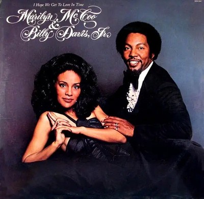 LP Marilyn McCoo & Billy Davis Jr. I Hope We Get To Love In Time NEAR MINT