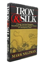 Mark Salzman IRON AND SILK  1st Edition 6th Printing