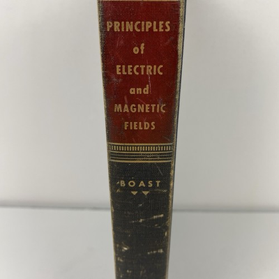 #ad Principles of Electric and Magnetic Fields by Warren B. Boast 1948 Hardback $7.99