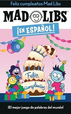 Feliz cumpleaos Mad Libs El me - ACCEPTABLE